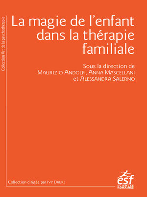 cover image of La magie de l'enfant dans la thérapie familiale